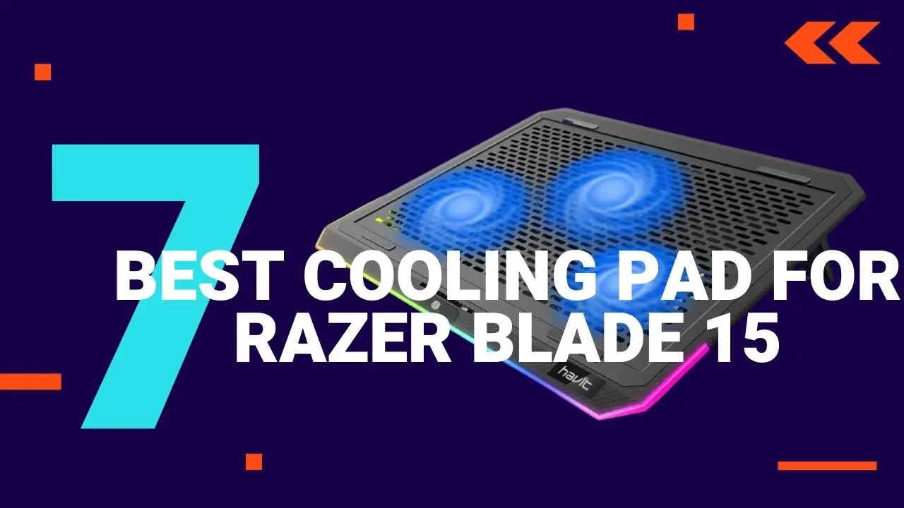 Best Cooling Pad for Razer Blade 15