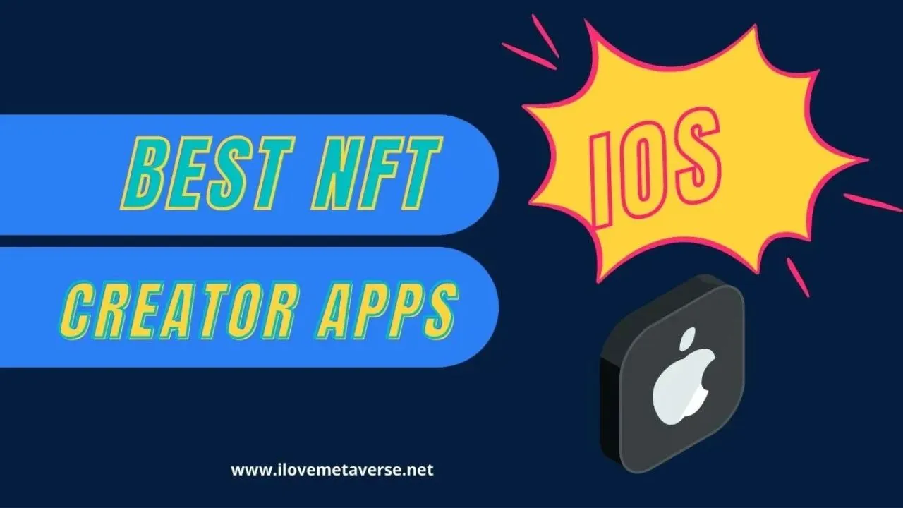 20 Best NFT Creator App
