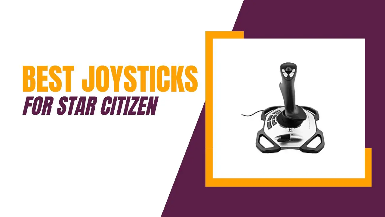 Best Joystick for Star Citizen