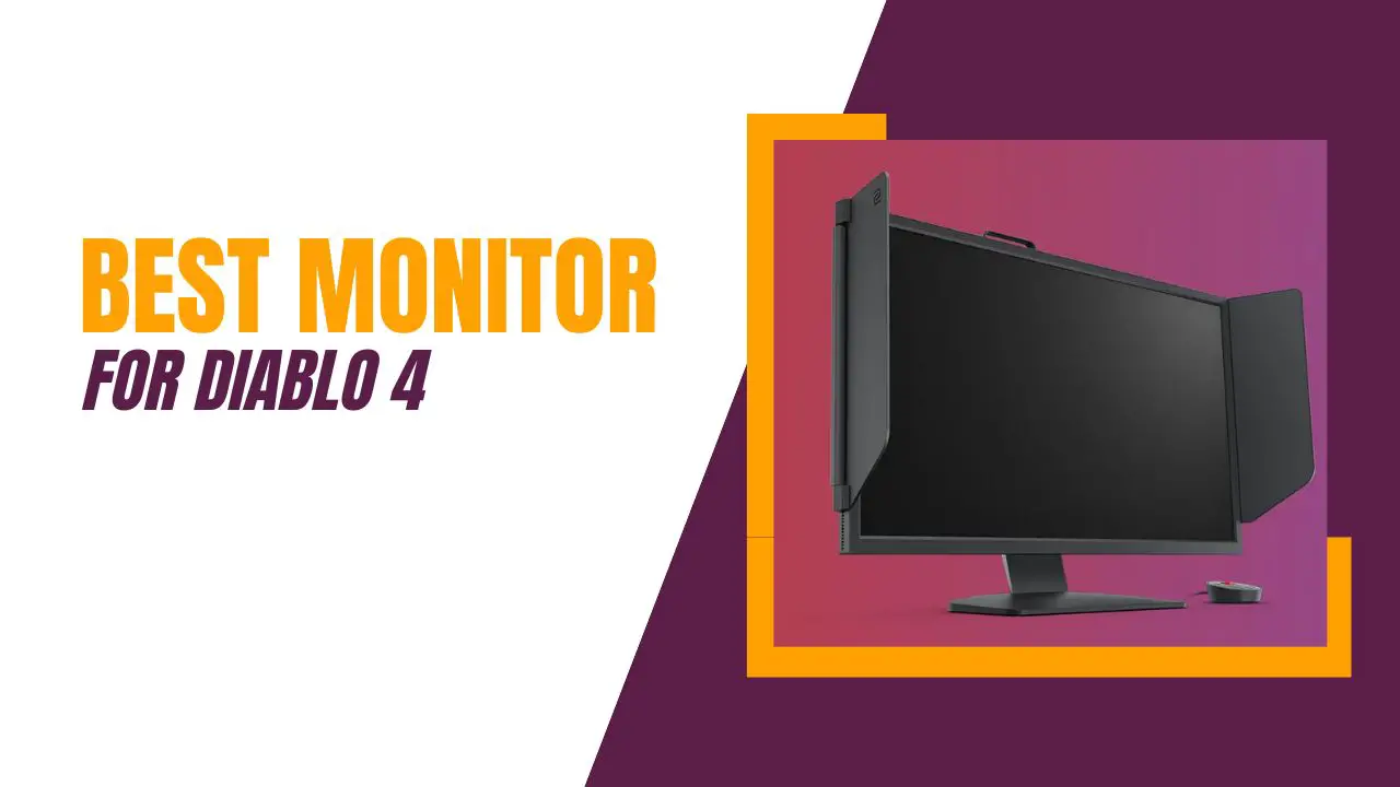 Best Monitor for Diablo 4